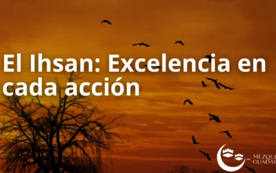 El Ihsan: La Excelencia en el Islam